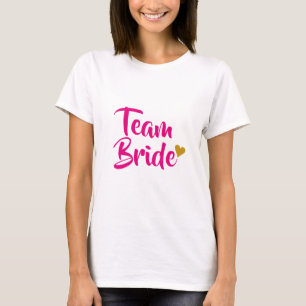 Team Bride Gold Heart T-Shirt