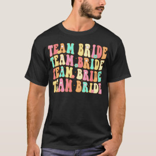 Team Bride I Do Crew Groovy Bachelorette Party T-Shirt