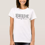 Team Bride Maid of Honour Bridal Party T-Shirt<br><div class="desc">Personalise the custom text  above. You can find additional coordinating items in our "For Team Bride" collection.</div>