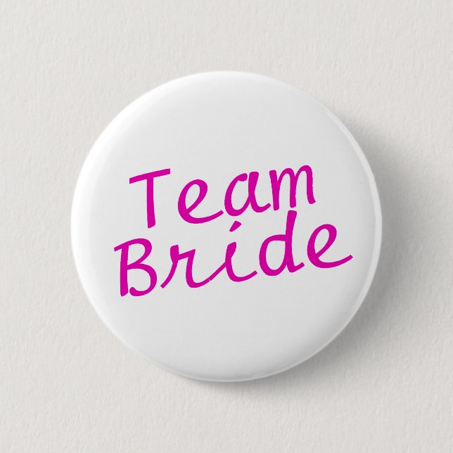 Team Bride Pink 6 Cm Round Badge (Front)