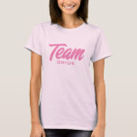 Team Bride pink wedding party game women's T-Shirt<br><div class="desc">Team Bride pink wedding party game women's T-Shirt. Custom tee for bride and bridesmaids. Stylish hand lettering design for bachelorette party games and more. Available in other cool colours too. Create them for your group of friends,  guests,  family,  maid of honour,  bridal crew,  tribe,  entourage etc.</div>