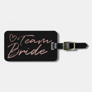Team Bride - Rose Gold faux foil luggage tag