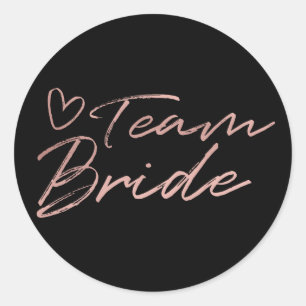 Team Bride - Rose Gold faux foil sticker