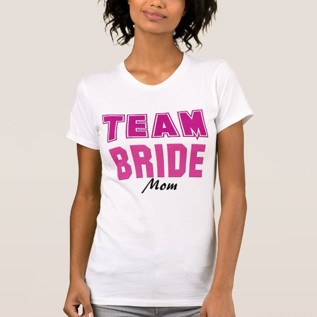 Team Bride T-Shirt (Front)