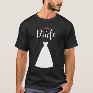 Team Bride Team Groom Bachelor Party Wedding 1 T-Shirt