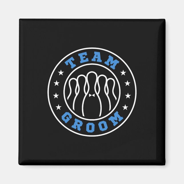 Team Bride Team Groom Bowling Bachelor Party Weddi Magnet (Front)