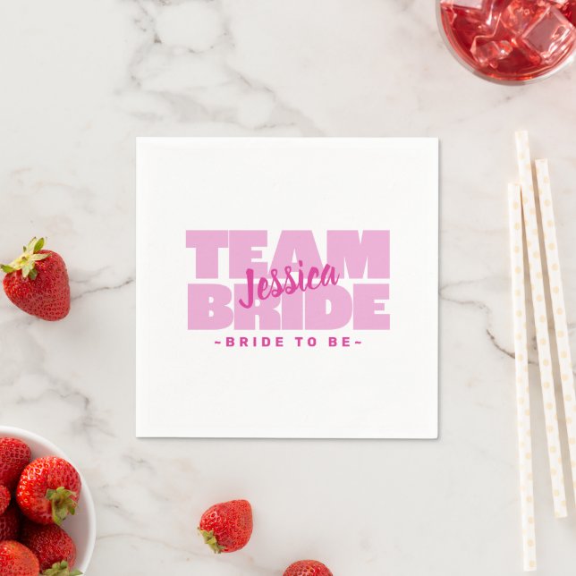 Team Bride To Be Wedding Bachelorette Shower Pink Napkin (Insitu)