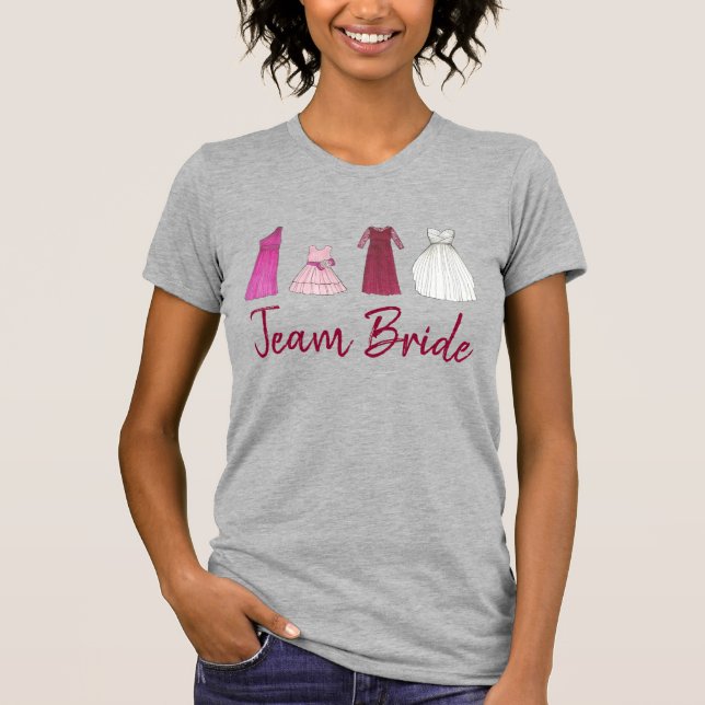 TEAM BRIDE Wedding Bridal Party Dresses Tee (Front)