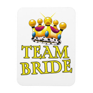 Team Bride wedding crown Magnet