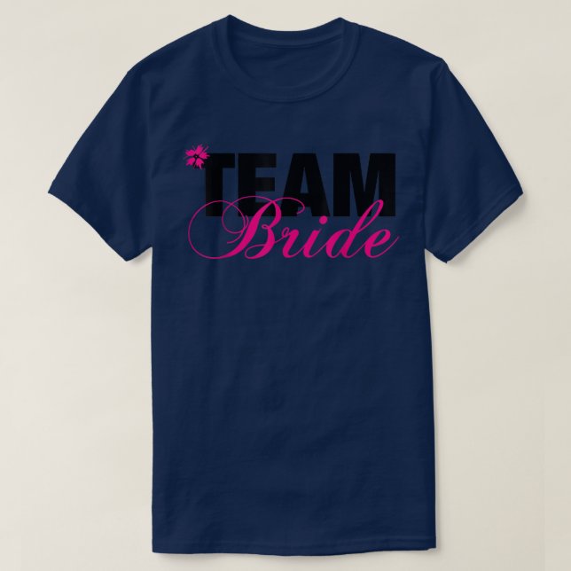 Team Bride  Wedding Party Tee  (Design Front)