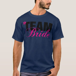 Team Bride Wedding Party Tee