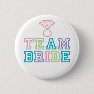 Team Bride with Diamond Ring 6 Cm Round Badge