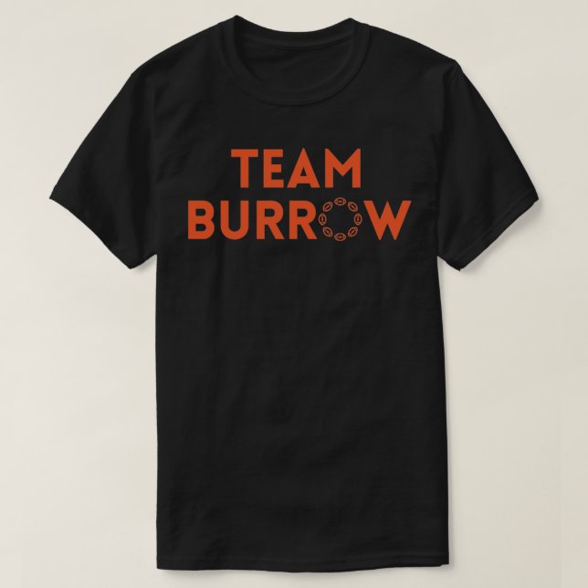 team burrow T-Shirt (Design Front)