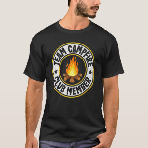 Team Campfire Club Member Camping Crew Rv Family C T-Shirt