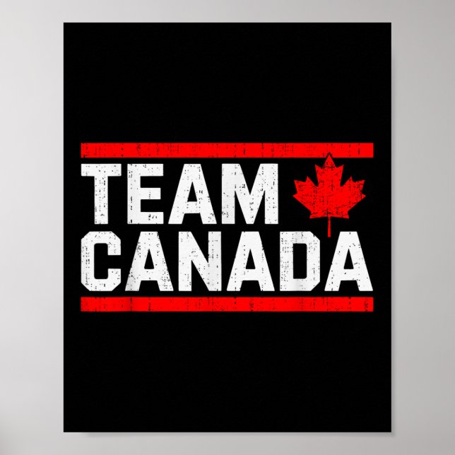 Team Canada Squad Maple Leaf Canadian Flag Funny C Poster (Front)