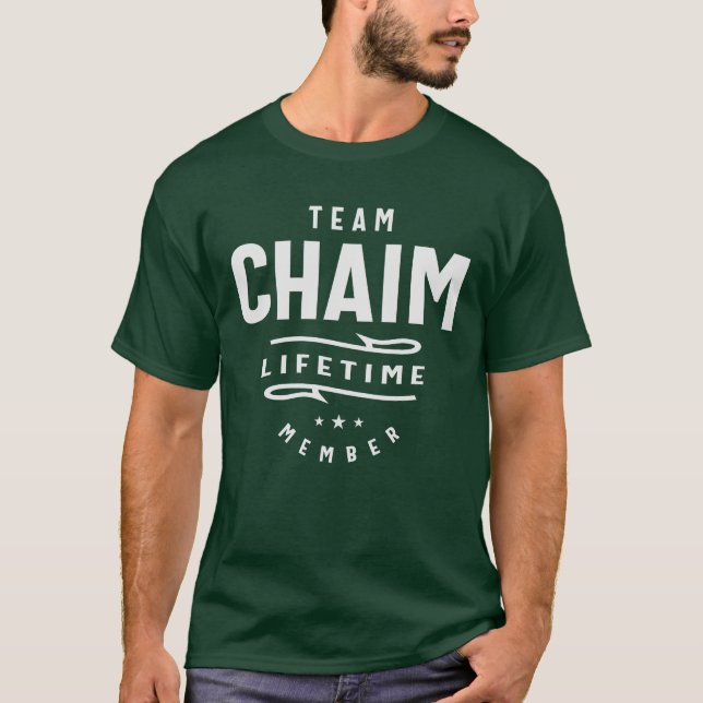Team Chaim Lifetime Member Name Chaim T-Shirt (Front)