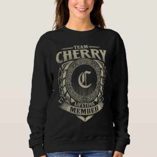 Team CHERRY Lifetime Member Vintage CHERRY Family Sweatshirt