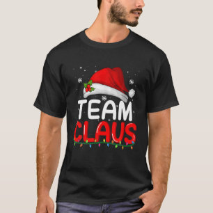 Team Claus Tee This Is My Christmas Pajama Xmas Li