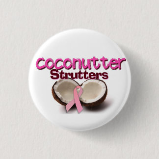 Team Coconutter Strutters 3 Cm Round Badge