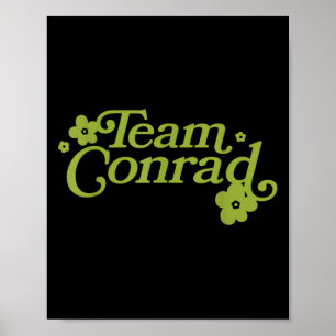 Team Conrad Floral Graphic For Men Women Funny Quo Poster