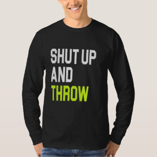 Team Cornhole Usa Cornhole Shut Up And Throw T-Shirt