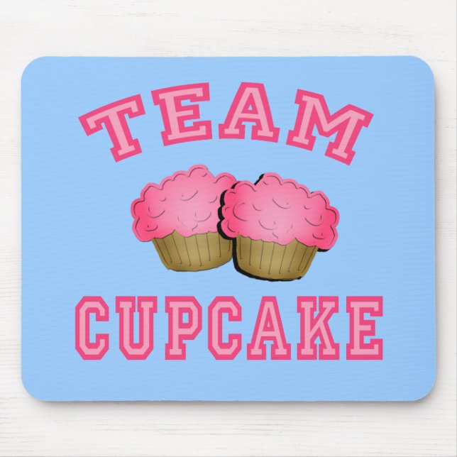 Team Cupcake Tshirts, Hoodies, Mugs, Gifts Mouse Pad (Front)