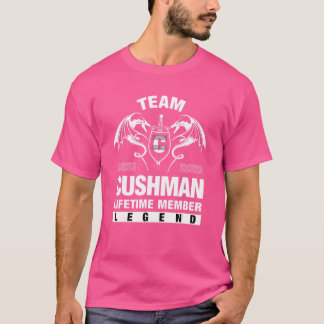 Team Cushman Lifetime Member   T-Shirt