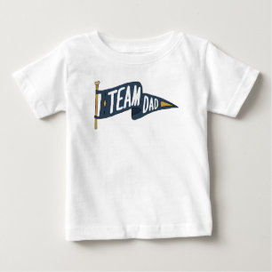 Team Dad Strong Dads Team Father Dad Team Baby T-Shirt