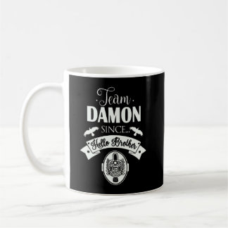 Team Damon Since Hello Brother TVD Salvatore Mug