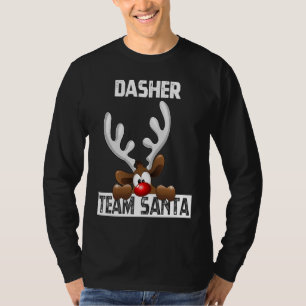 Team Dasher Santa Reindeer Perfect Christmas Costu T-Shirt