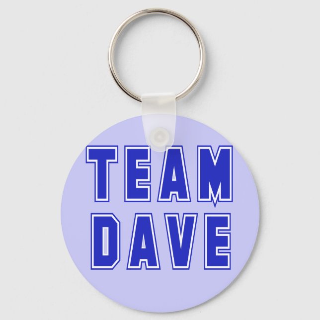 Team Dave T shirts and Products Key Ring (Front)