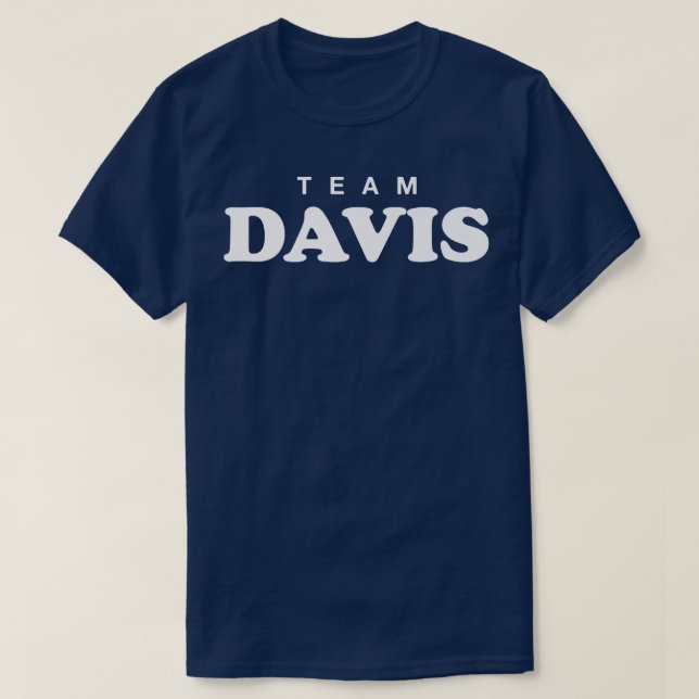 Team Davis Personalized Surname Bride Groom Family T-Shirt (Design Front)