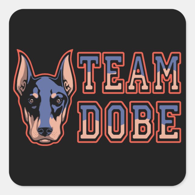 Team Dobe Square Sticker (Front)