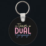 Team Dual Language Funny School  Key Ring<br><div class="desc">Team Dual Language Funny School</div>