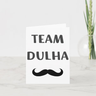 Team Dulha (team Groom) Indian South Asian Wedding Card