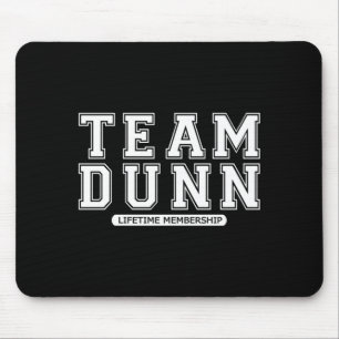 Team dunn family surname reunion crew member gift mouse pad