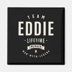 Team Eddie Lifetime Member Funny Name Eddie Sticke Magnet