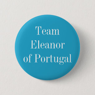 Team Eleanor of Portugal, Holy Roman Empress 6 Cm Round Badge