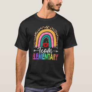 Team Elementary Teacher Rainbow Leopard Back To Sc T-Shirt