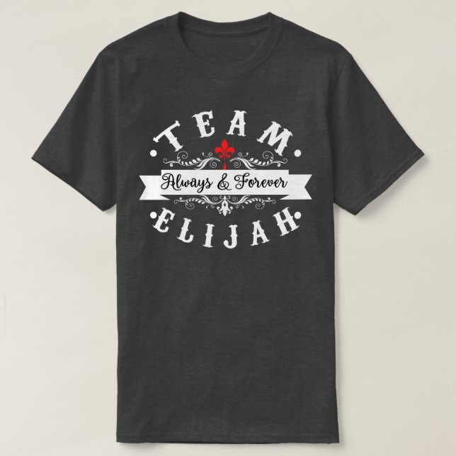 Team Elijah The Originals T-Shirt (Design Front)