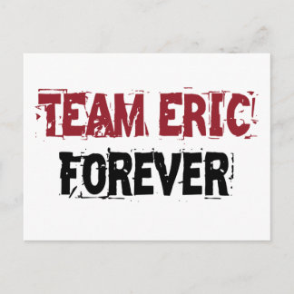 Team Eric Forever Postcard