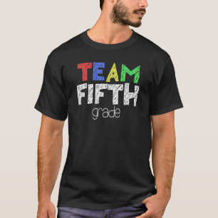 Team Fifth Grade 5th Grade Back To School T-Shirt