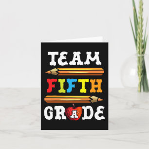 Team Fifth Grade Byck To School 5th Grade Teacher Card