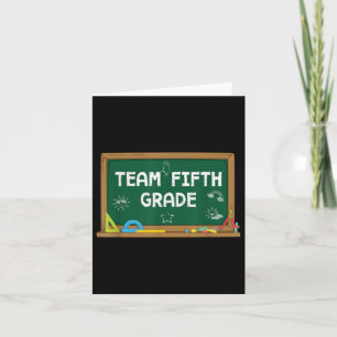 Team Fifth Grade First Day Of Kindergarten Chalkbo Card