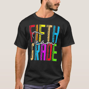 Team Fifth Grade Hello 5th Grade Back To School T-Shirt
