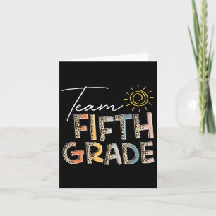 Team Fifth Grade Sunset Byck To School 5th Grade O Card