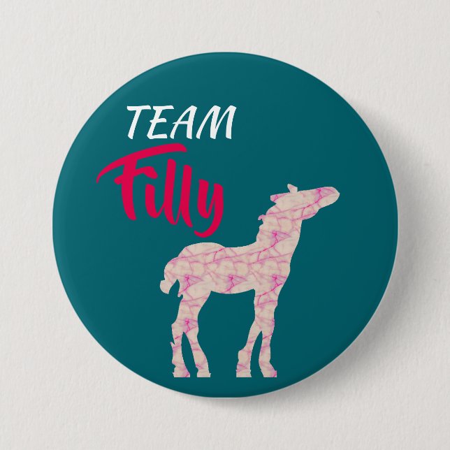 "Team Filly" Pink Gender Reveal 7.5 Cm Round Badge (Front)