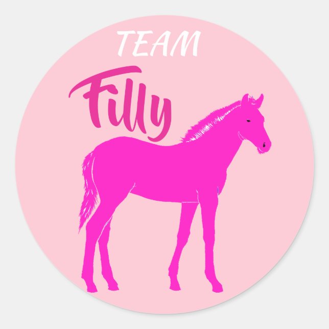 "Team Filly" Pink Gender Reveal Classic Round Sticker (Front)