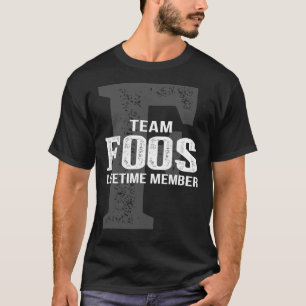 Team FOOS Lifetime Member T-Shirt