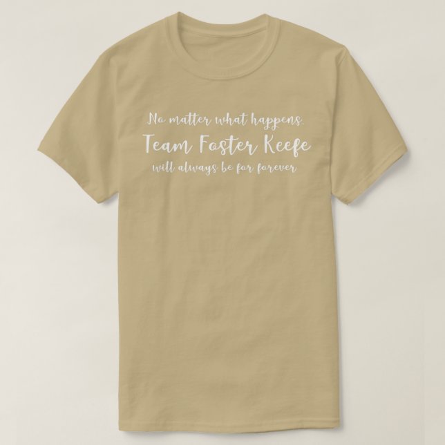 Team Foster Keefe T-Shirt (Design Front)